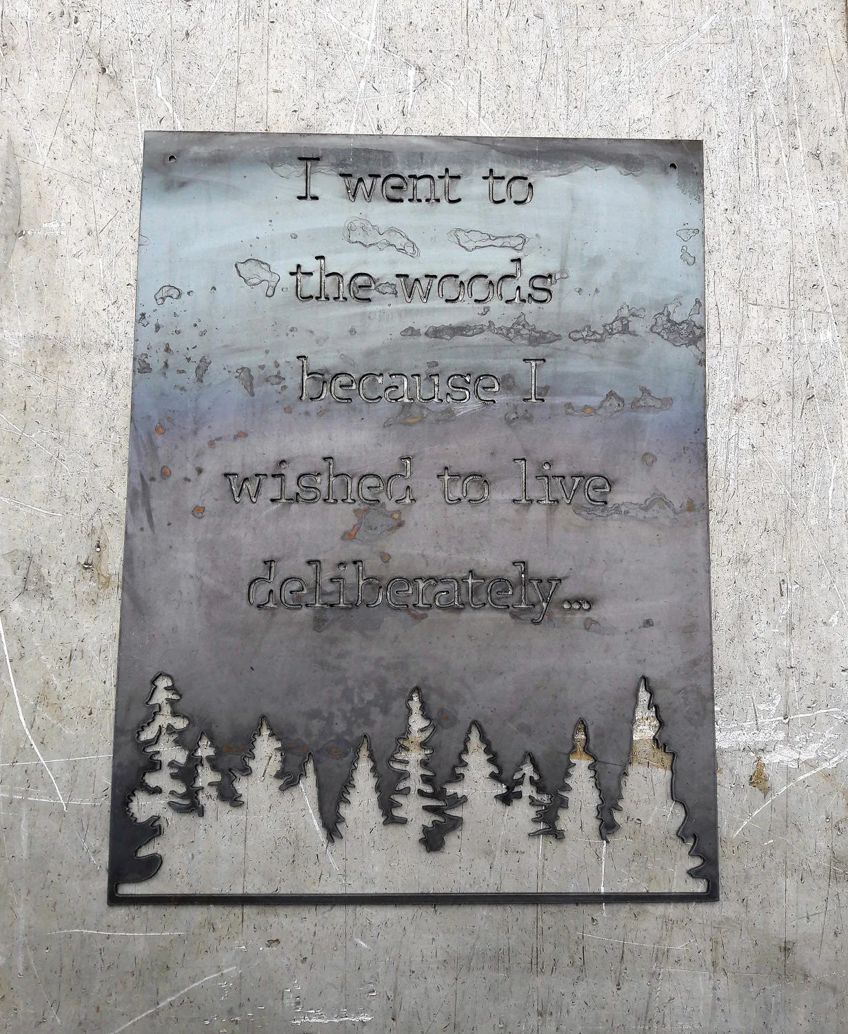 I Went to the Woods to Live Deliberately - Metal Wilderness Sign - Henry David Thoreau Quote Wall Art